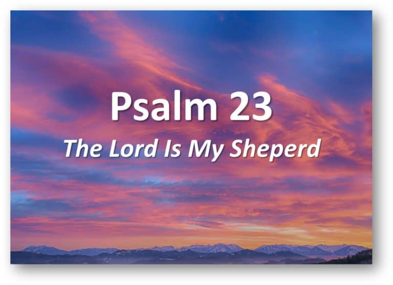 The Lord Is My Shepherd Prayer The Art Of Condolence   Psalm 23 768x557 