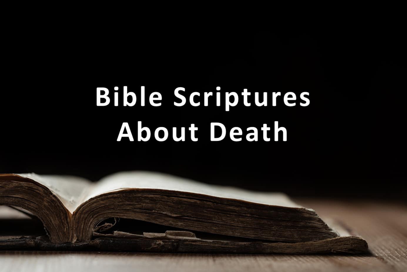 Bible Verses About Death The Art Of Condolence