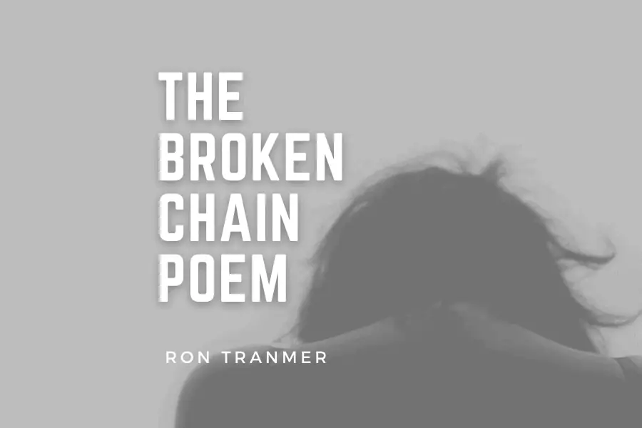 The Broken Chain Poem