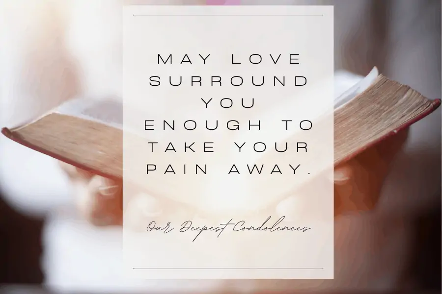 May Love Surround You Enough To Take Your Pain Away - Bible Background