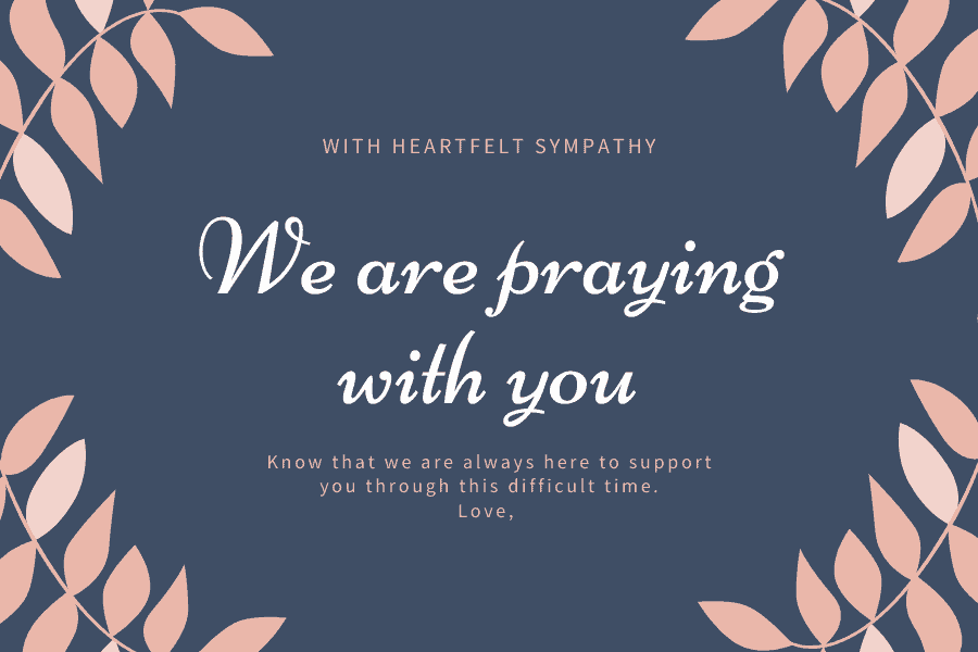 We are praying with you