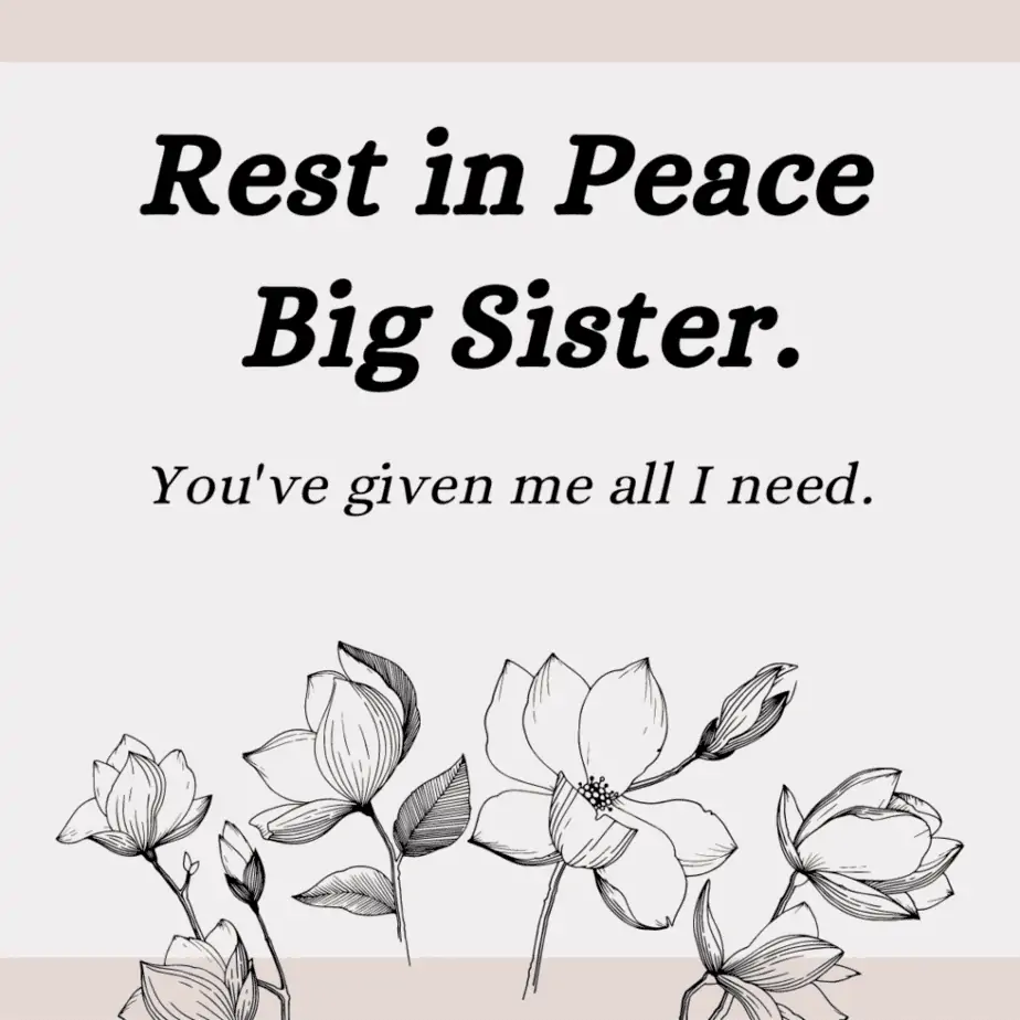 My Sister Passed Away Message