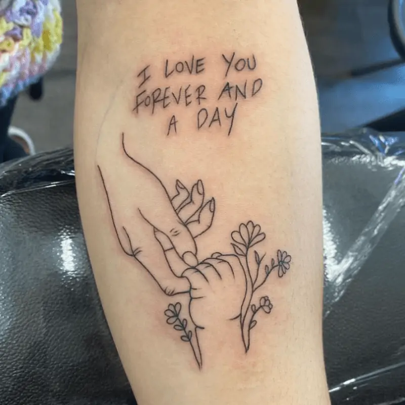 In Loving Memory Tattoo "I Love You Forever and A Day"