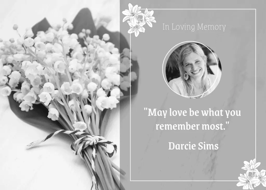 In Loving Memory Sympathy Card - "May love be what you want to remember - Darcie Sims"