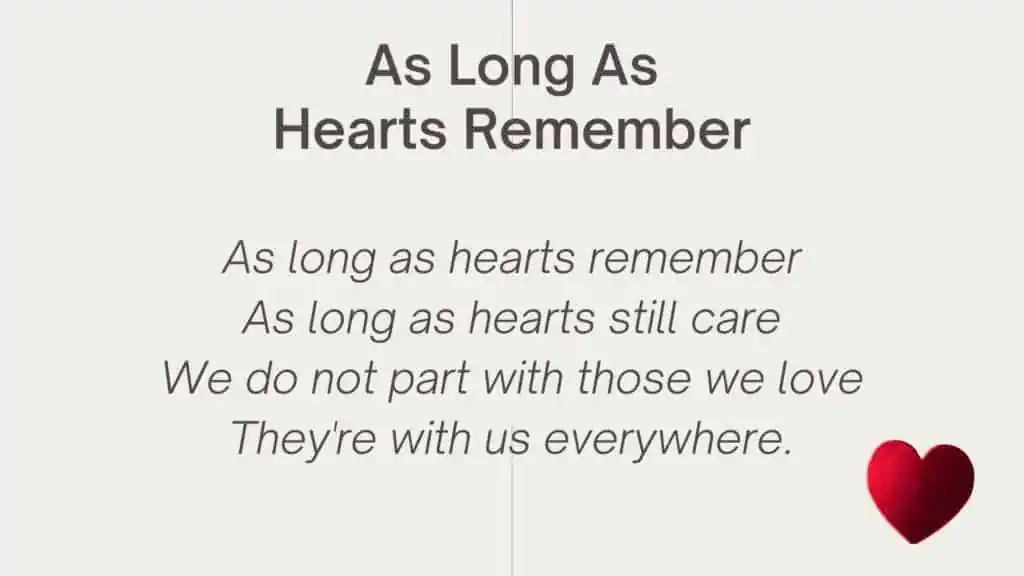 Short Funeral Poem for Dad "As Long As Hearts Remember"