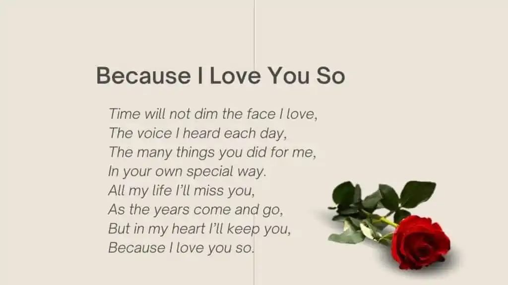 Short Funeral Poem "Because I Love You So"