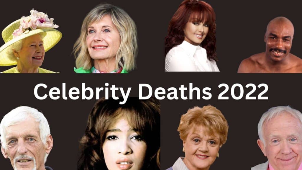 Celebrity Deaths 2022